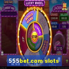 555bet.com slots